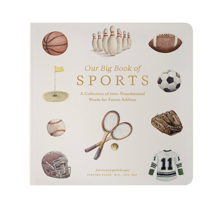 Our Big Book of Sports: A Collection of 100+ Sports Words