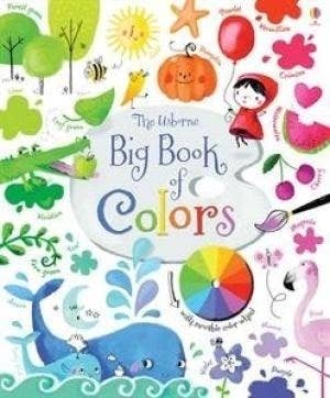 Big Book of Colors – by Usborne
