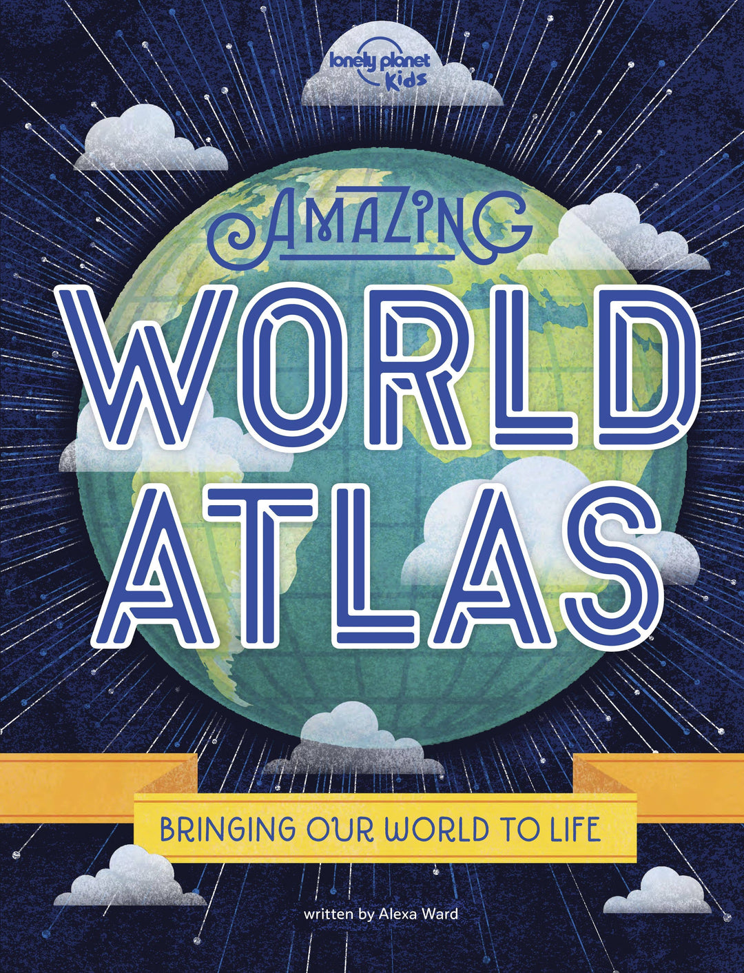 Amazing World Atlas - Lonely Planet Kids