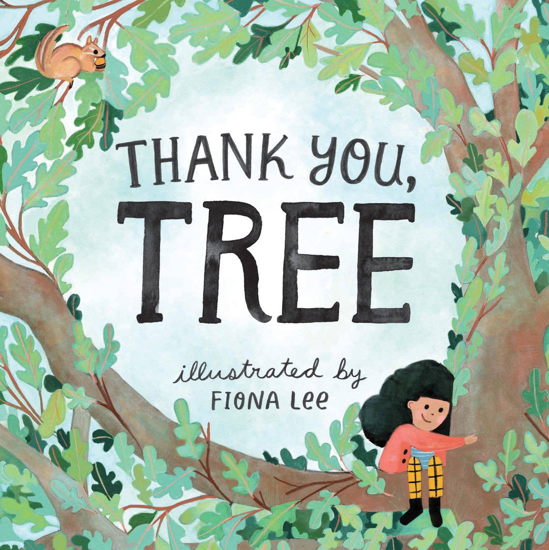 Thank You, Tree – by Fiona Lee