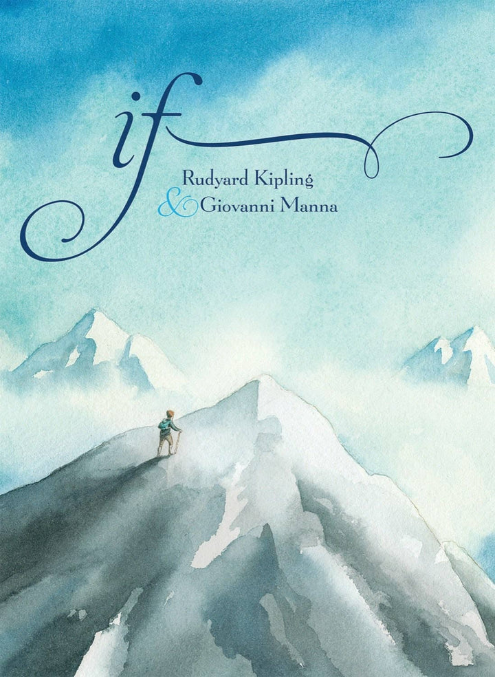 If (Special Edition) – by Rudyard Kipling, illustrated by Giovanni Manna