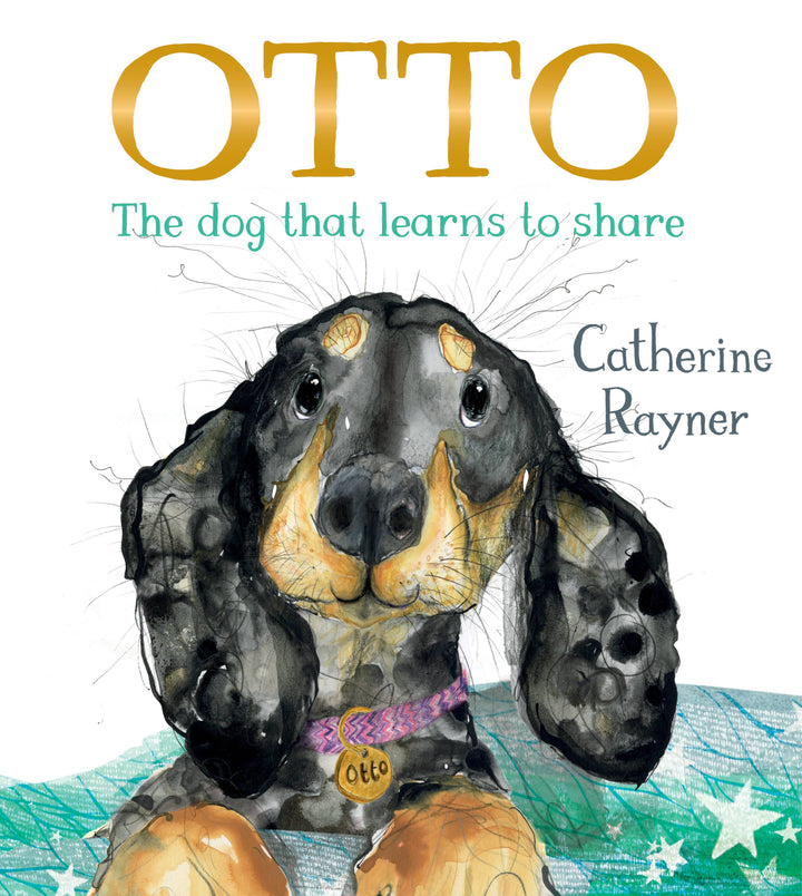 Otto the Dog That Learns to Share – by Catherine Rayner