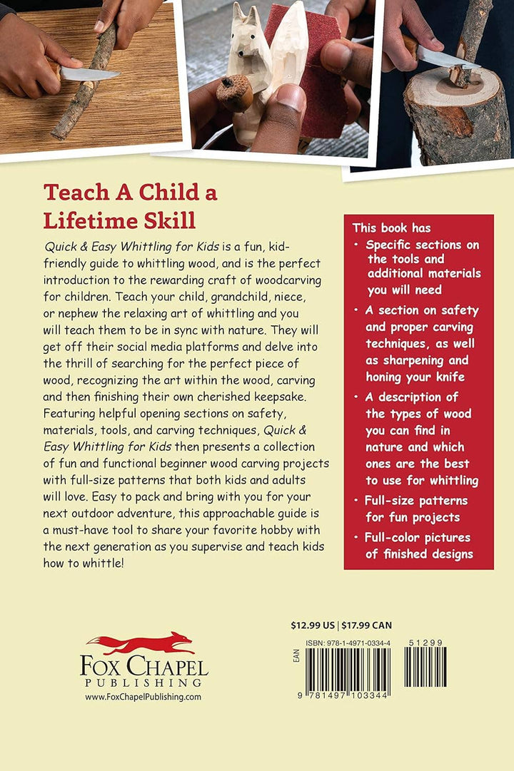 Quick &amp; Easy Whittling for Kids  - 18 Projects to Make