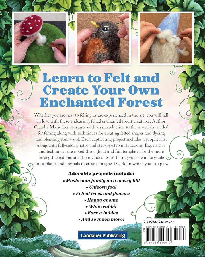 Complete Starter Guide to Needle Felting:  Enchanted Forest
