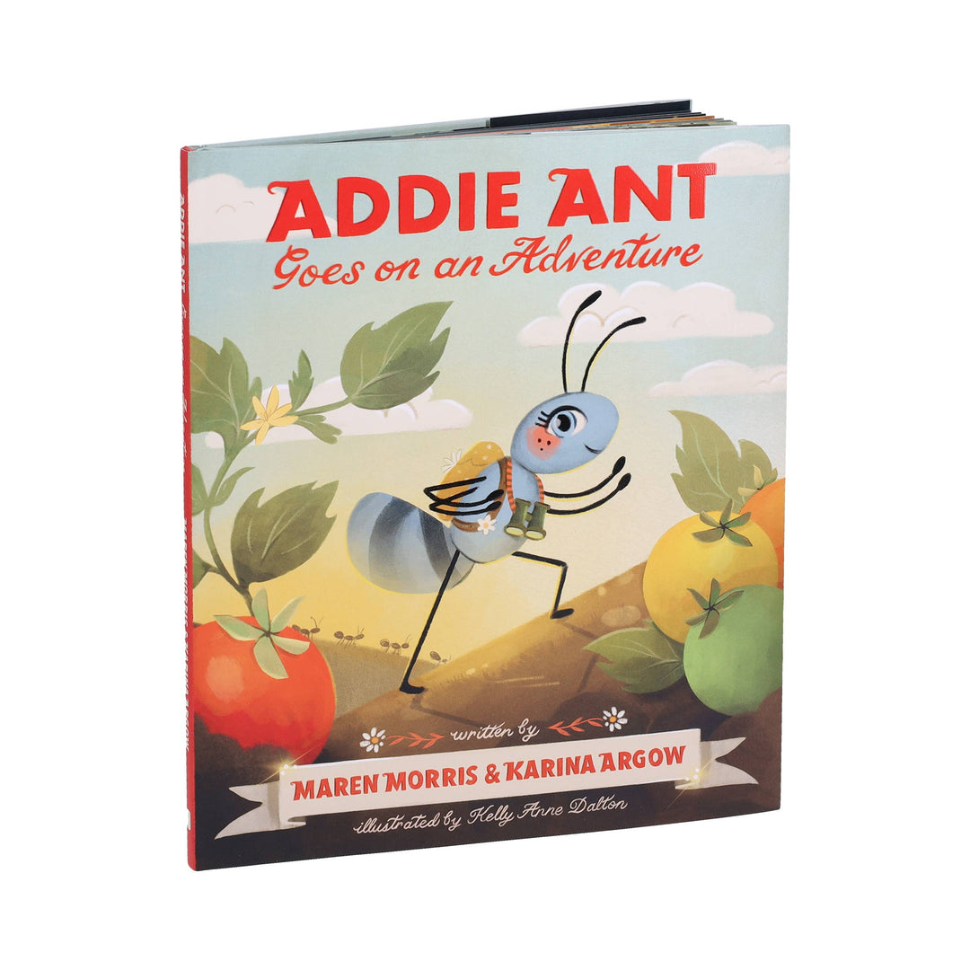 Addie Ant Goes on an Adventure – by Maren Morris & Karina Argow