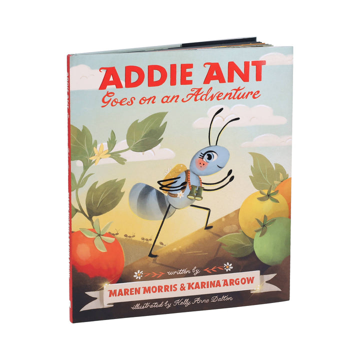 Addie Ant Goes on an Adventure – by Maren Morris & Karina Argow