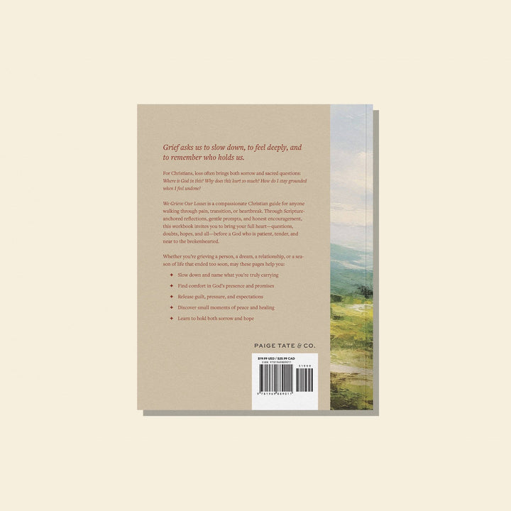 We Grieve Our Losses: A Christian Grief Workbook