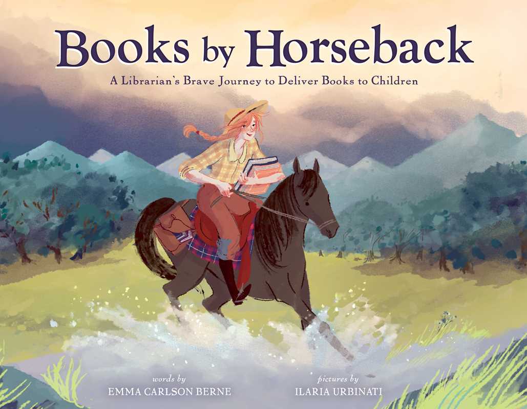 Books by Horseback by: Emma Carlson Berne