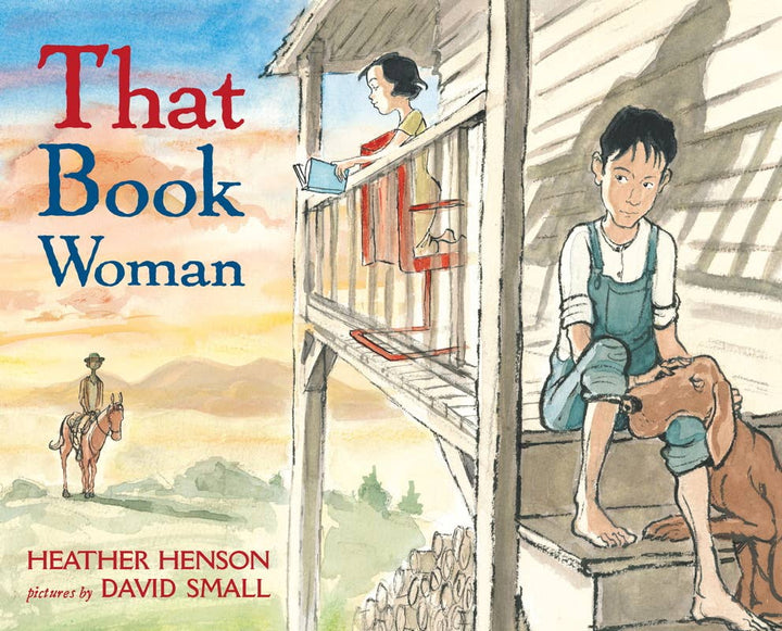 That Book Woman  by: Heather Henson