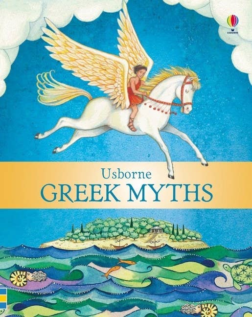 Usborne Greek Myths by:Heather Amery