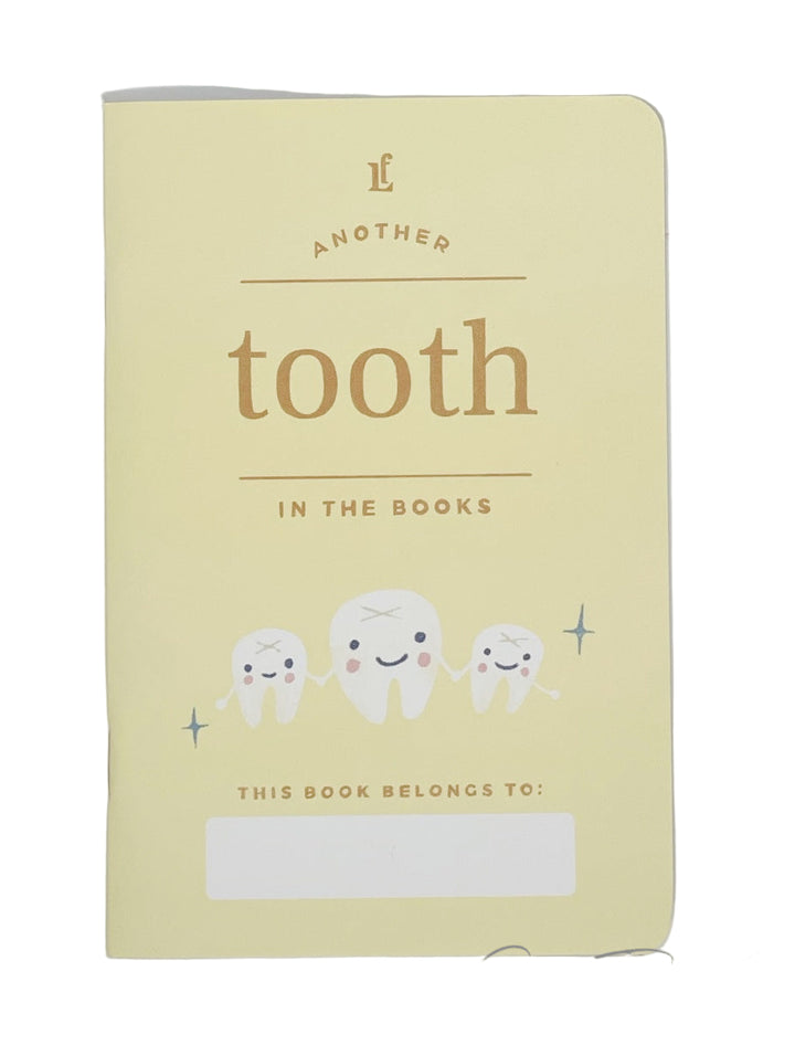 Tooth Journal - Another Tooth in the Books